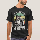T-shirt Funny Cat Tech Support Retro Computer Meme (Devant)