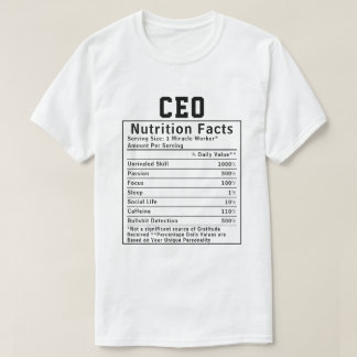 T-shirt Funny CEO Nutrition Facts Business Leader Gift