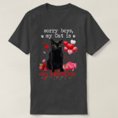 T-shirt Funny Chat Noir Désolé Garçon Mon Chat Est Mon Val (Design devant)