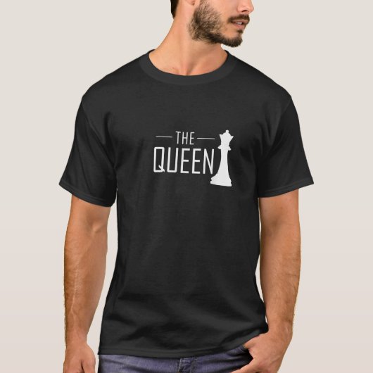 T-shirt Funny Chess The Queen Piece Player Chess Club Gift (Devant)