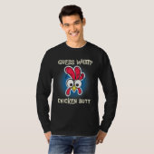 T-shirt Funny Chicken Saying Guess Whats Farm Rooster (Devant entier)