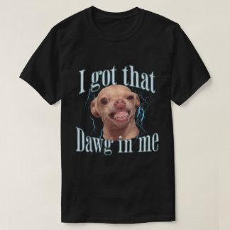 T-shirt Funny Chihuahua Dawg Design de mème