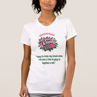 T-shirt Funny Christian Mother quote shirt.