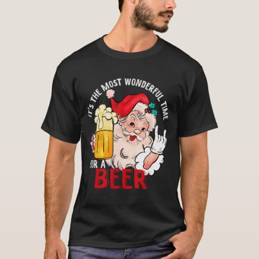 T-shirt Funny Christmas Beer Meme Most Wonderful For Craft (Devant)