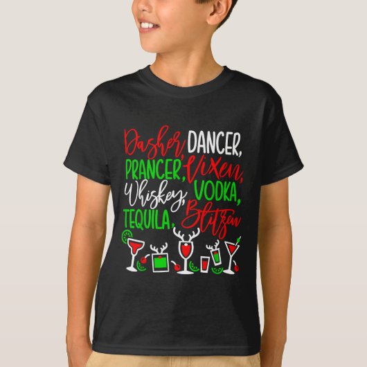 T-shirt Funny Christmas Dasher Dancer Prancer Vixen Whiske (Devant)