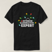 T-shirt Funny Christmas Exterior Illumination Expert (Design devant)
