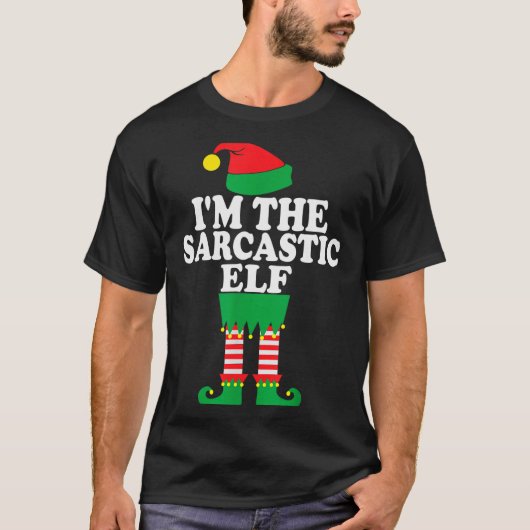 T-shirt Funny Christmas Family I'm The Sarcastic Elf  (Devant)