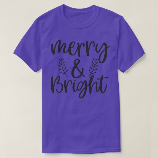 T-shirt Funny Christmas Gift Merry And Bright (2) (Design devant)