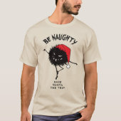 T-shirt Funny Christmas Malin Caractère Be Naughty (Devant)