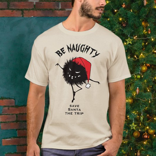 T-shirt Funny Christmas Malin Caractère Be Naughty