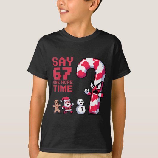 T-shirt Funny Christmas Six Seven Meme Say 67 One Humor Mo (Devant)