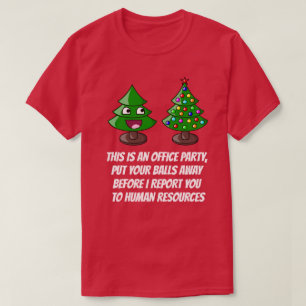 T-shirt Funny Christmas Tree - Office Party