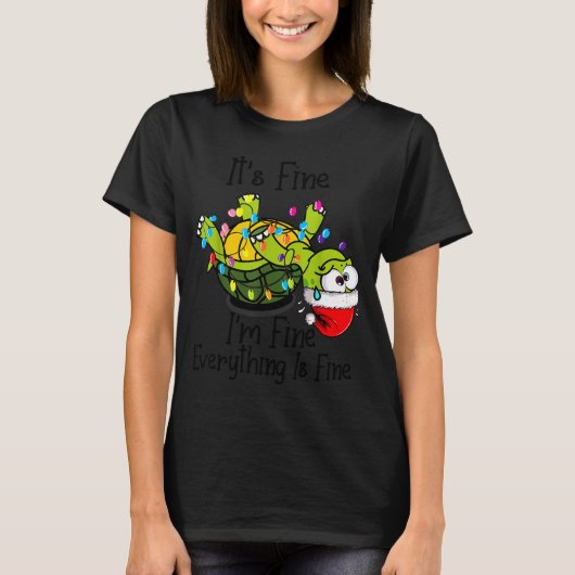 T-shirt Funny Christmas Turtle It's Fine I'm Fine Everythi (Devant)