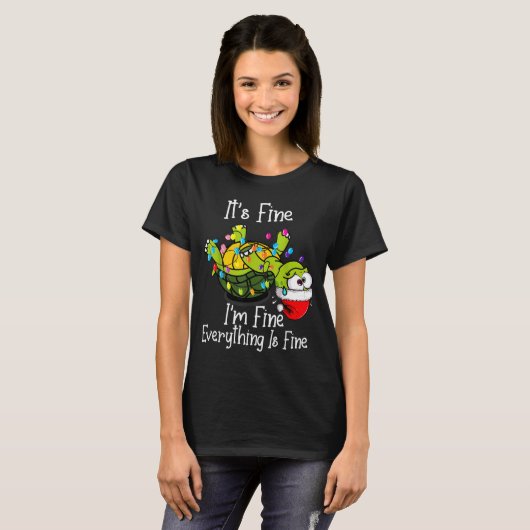T-shirt Funny Christmas Turtle It's Fine I'm Fine Everythi (Devant entier)