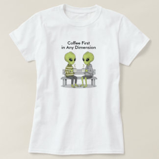 T-shirt Funny Coffee and Aliens