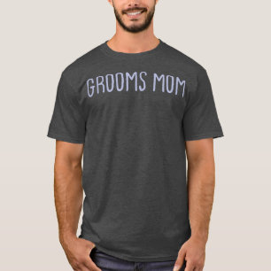 T-shirt Funny Coloré Sarcastique Joke Grooms Maman