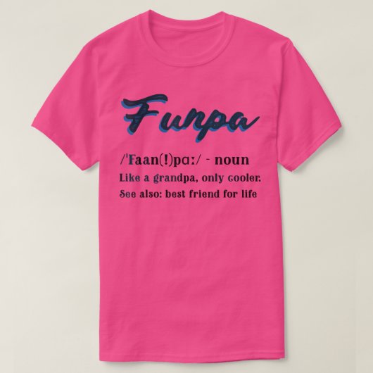 T-shirt Funny Cool de définition Funpa présent pour grand- (Design devant)