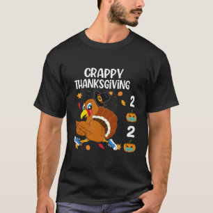 T-shirt Funny Crappy Thanksgiving 2020 Turquie Running Pum