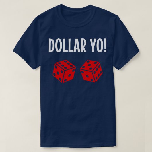 T-shirt Funny Craps Jeu Chemise Dollar Yo Eleven Red Di (Design devant)