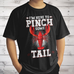 T-shirt Funny Crawfish Boil, Je suis ici pour pincer une q