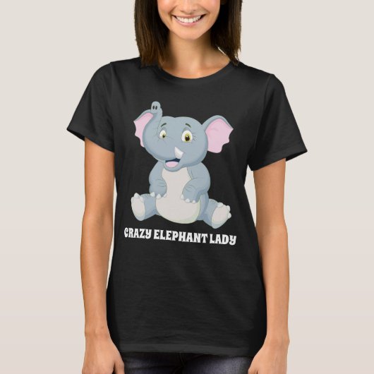 T-shirt Funny Crazy éléphante lady ajouter un texte (Devant)