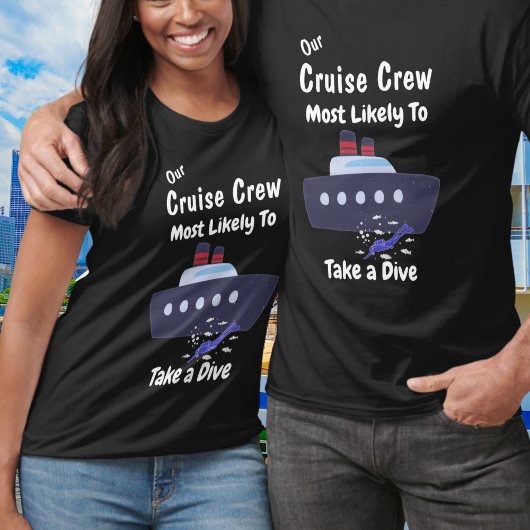 T-shirt Funny Cruise Crew Dive Black Personalize