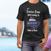 T-shirt Funny Cruise Crew Dive Black Personalize