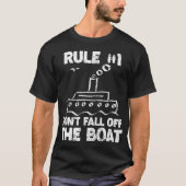 T-shirt Funny Cruise Design Rule No. 1 Don'T Fall Off The (Devant)