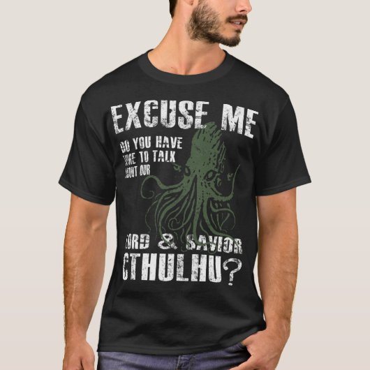 T-shirt Funny Cthulhu Ecuse Me friend (Devant)