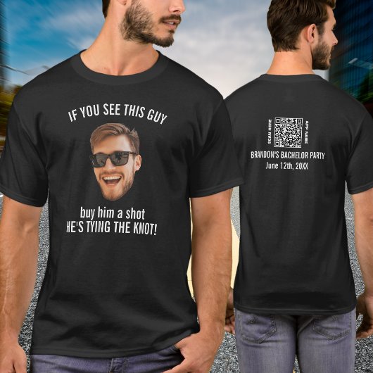 T-shirt Funny Custom Face Photo Acheter Shot Bachelor Part