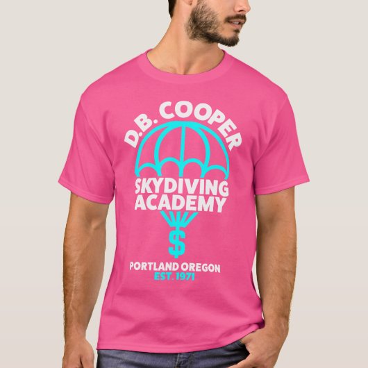 T-shirt Funny D.B. Cooper - Db Cooper Skydiving Academy (Devant)