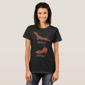 T-shirt Funny Dachshund Weiner Chien Yoga Inhale Exhale Wi (Devant entier)