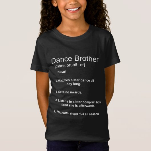 T-Shirt Funny Dance Brother (Devant)