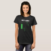 T-shirt Funny Day Trading Quote My ABC Stockbroker Market (Devant entier)
