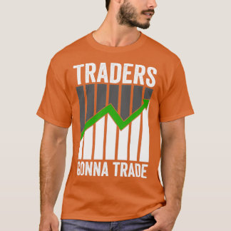 T-shirt Funny Day Trading Stocks Capitaliste Stock Exchang