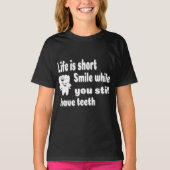 T-shirt Funny Dental Quote (Devant)