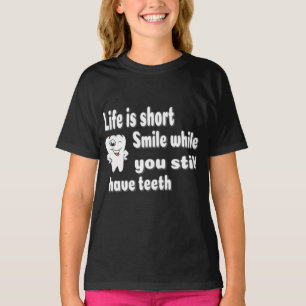 T-shirt Funny Dental Quote