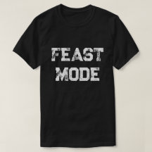 Funny Design Turkey Feast Mode Fall Men Women kids