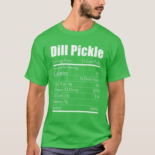 T-shirt Funny Dill Pickle Nutrition (Devant)