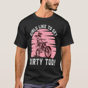 T-shirt Funny Dirt Vélo Moto Course Motocross Girl Lo