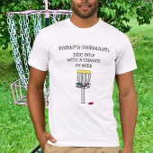 T-shirt Funny Disk Golf