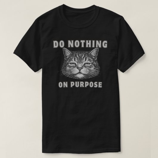 T-shirt Funny “Do Nothing” Lazy Cat Minimalist (Design devant)