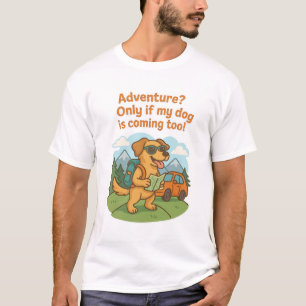 T-shirt Funny Dog Adventure