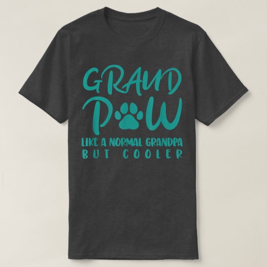 T-shirt Funny Dog owner Saying Grand Paw (Design devant)