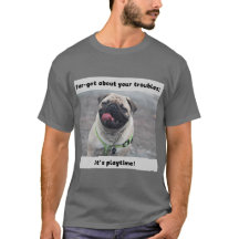 T-shirt Funny Dog Print Fur-get over uw probleem