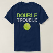 T-shirt Funny Double Trouble Funny Tennis Team (Design devant)