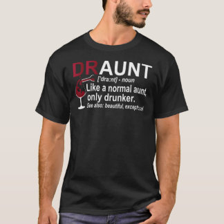 T-shirt Funny Drunk Tante Définition DRAUNT Don Pour Tante