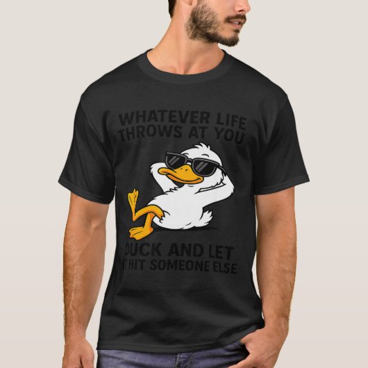 T-shirt Funny Duck Graphic Men Women Funny Quote  (Devant)