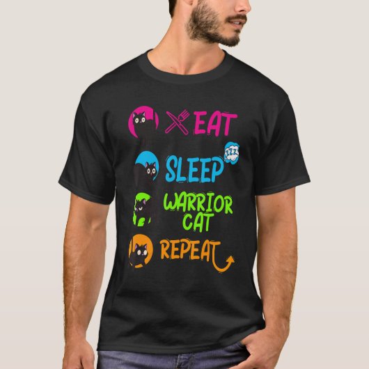T-shirt Funny Eat Sleep Warrior Cat Repeat Cool Cat Design (Devant)
