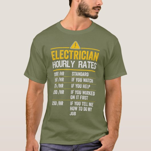 T-shirt Funny Electrician Horaires Tarifs Lineman Cadeau p (Devant)